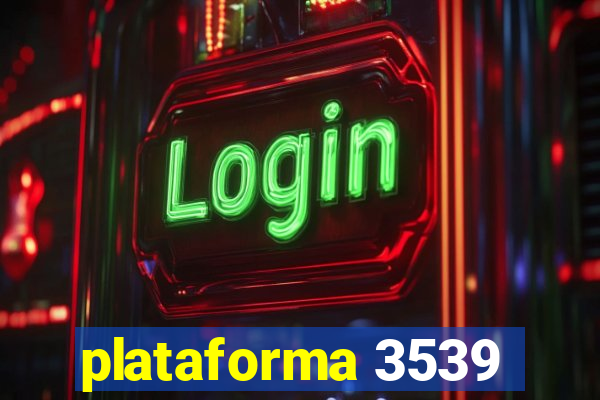 plataforma 3539